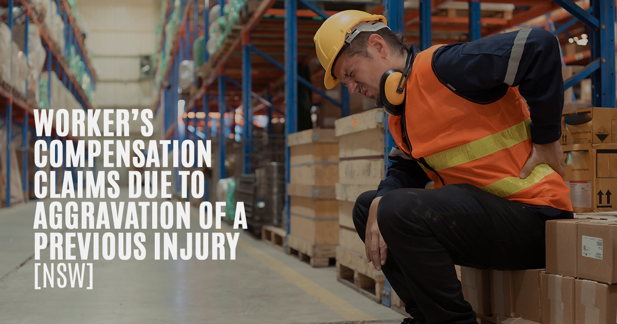 worker-s-compensation-nsw-aggravation-of-previous-injury-hall-payne